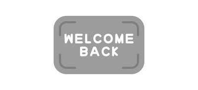 Image for Welcome Greeting Welcome Back Cricut SVG Design